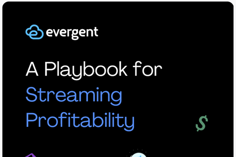 4. Evergent provides tips on profitability gains